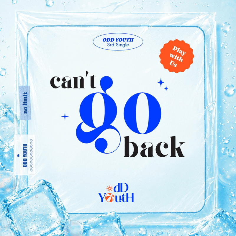 ODD YOUTH • Can’t Go Back