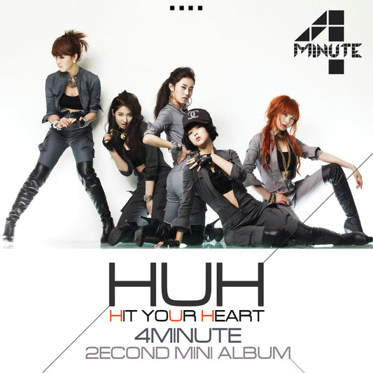 4Minute • Hit Your Heart