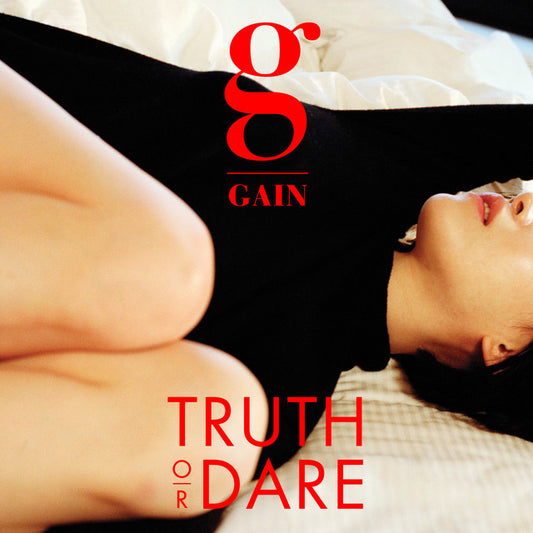 Gain - Truth or Dare
