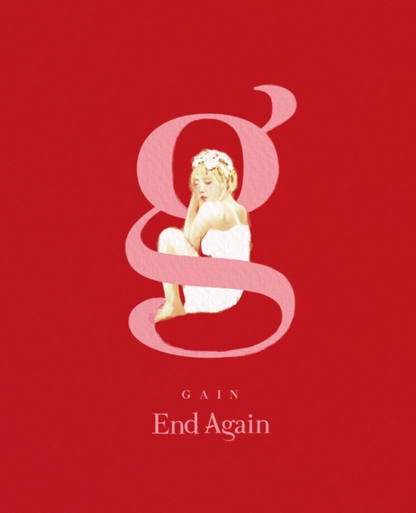 Gain - End Again