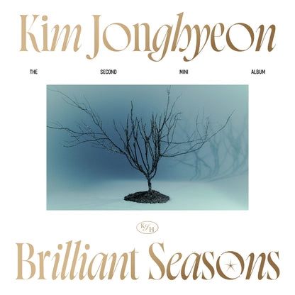 Kim Jonghyeon • Brilliant Seasons