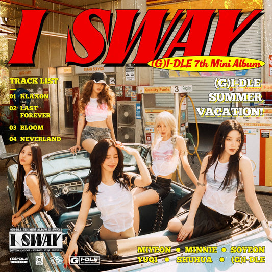 (G)I-DLE • I SWAY