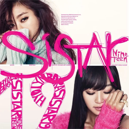 Sistar19 • Gone Not Around Any Longer