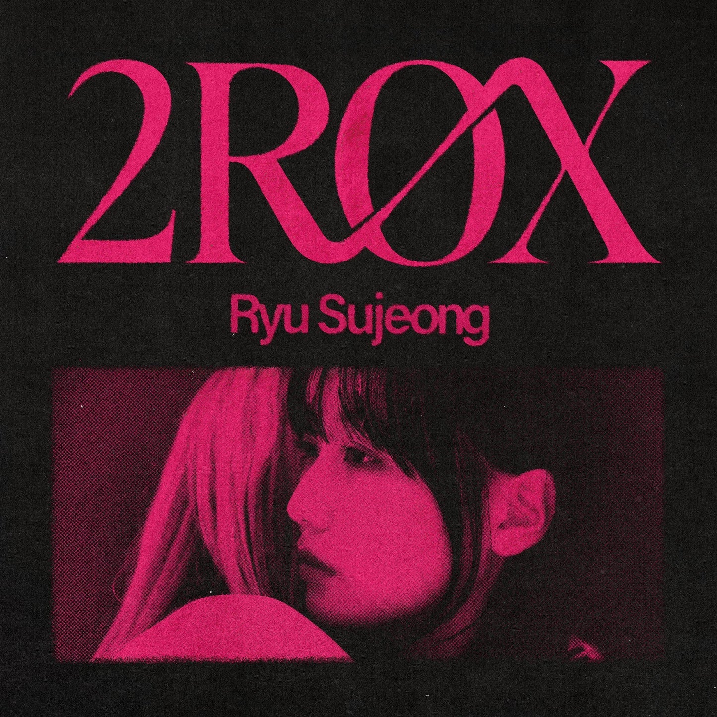 Ryu Sujeong • 2ROX