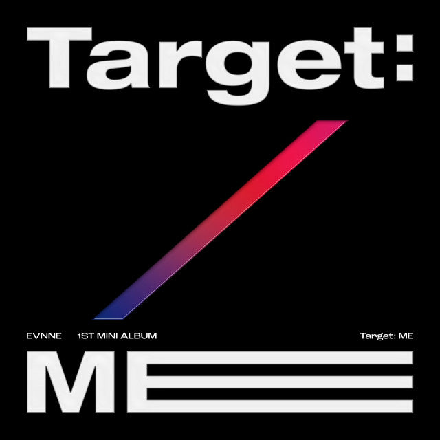 EVNNE • Target: ME