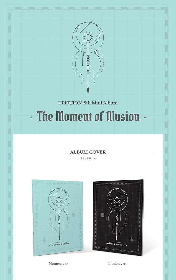 UP10TION - The Moment of Illusion
