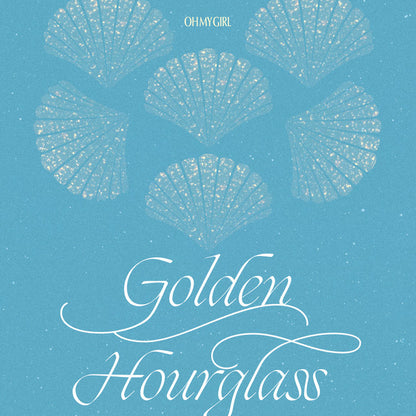 OH MY GIRL • Golden Hourglass