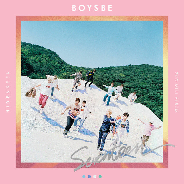 SEVENTEEN • BOYS BE