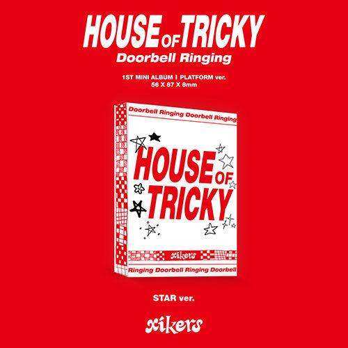 xikers • HOUSE OF TRICKY: Doorbell Ringing