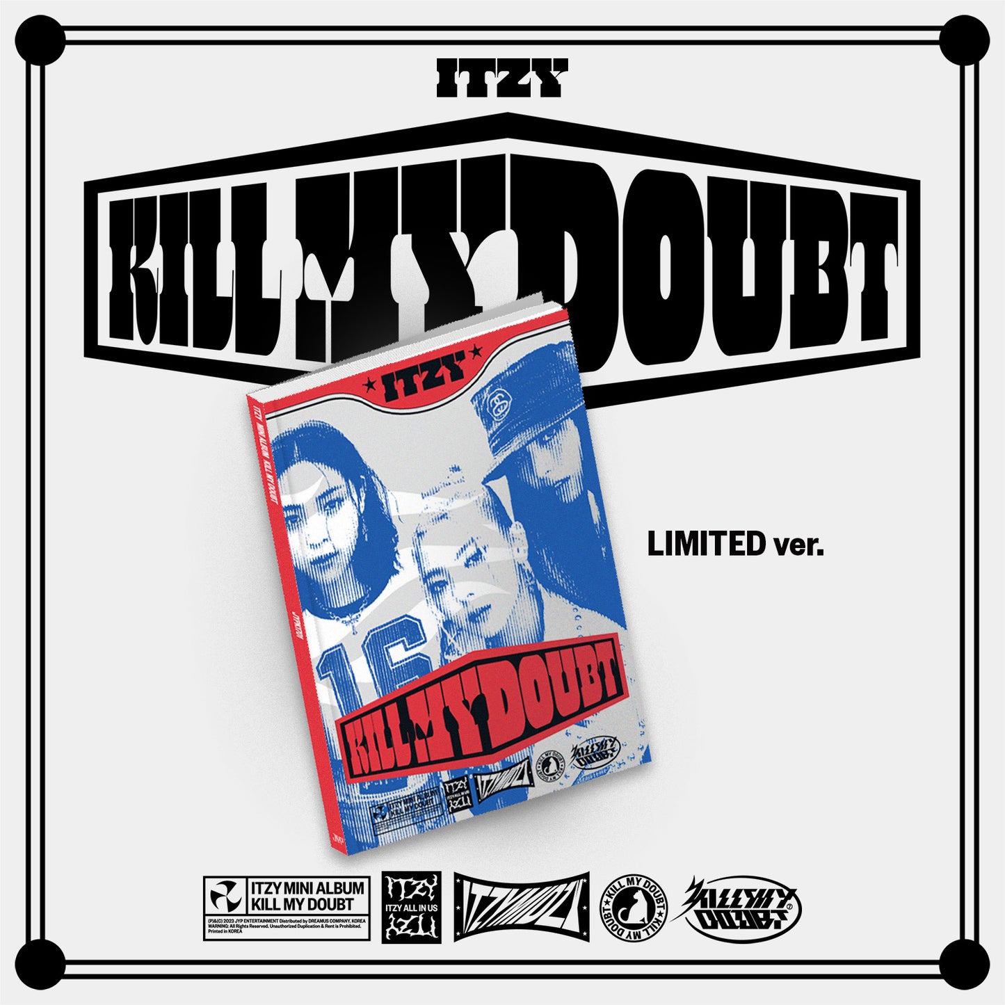 ITZY • KILL MY DOUBT