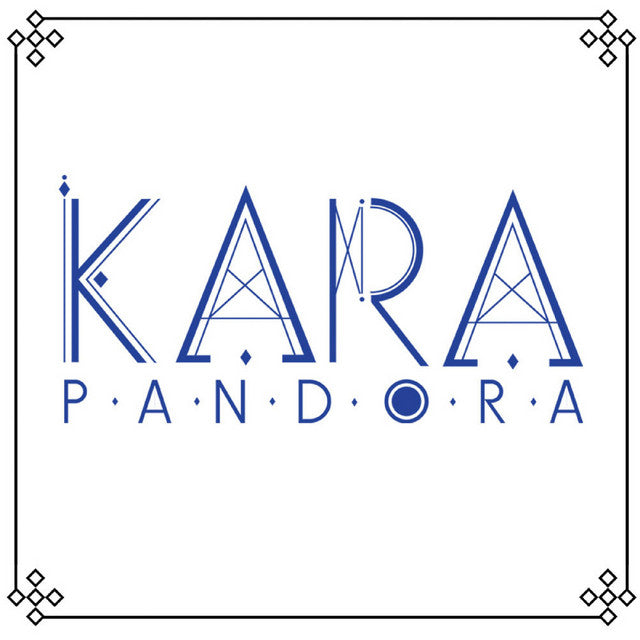 KARA - Pandora