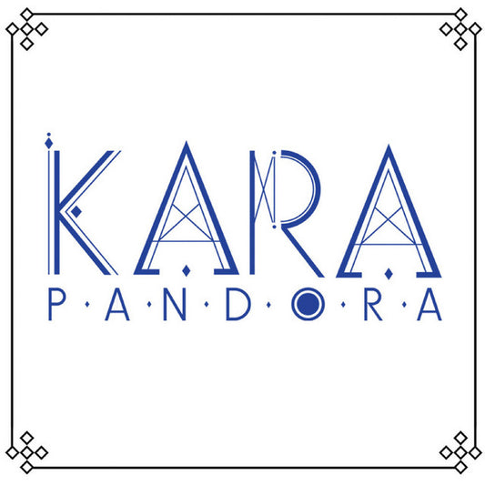 KARA - Pandora