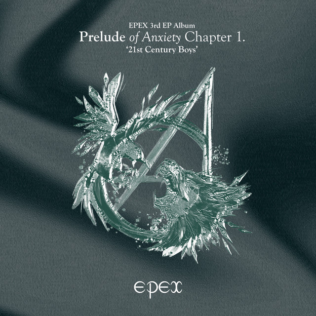 EPEX • Prelude of Anxiety Chapter 1. ‘21st Century Boys’