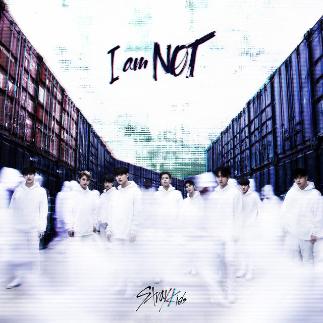 Stray Kids • I am NOT