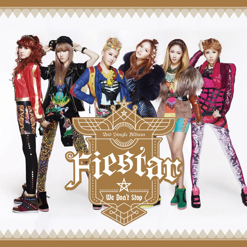 Fiestar • We Don’t Stop