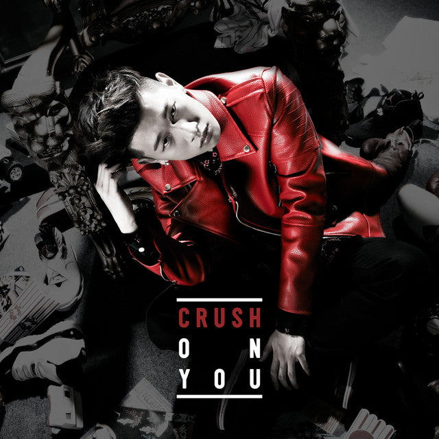 Crush - Crush on You