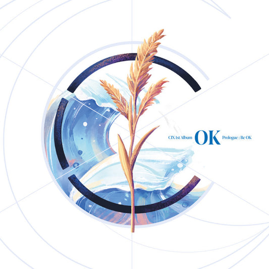 CIX • OK Prologue: Be OK