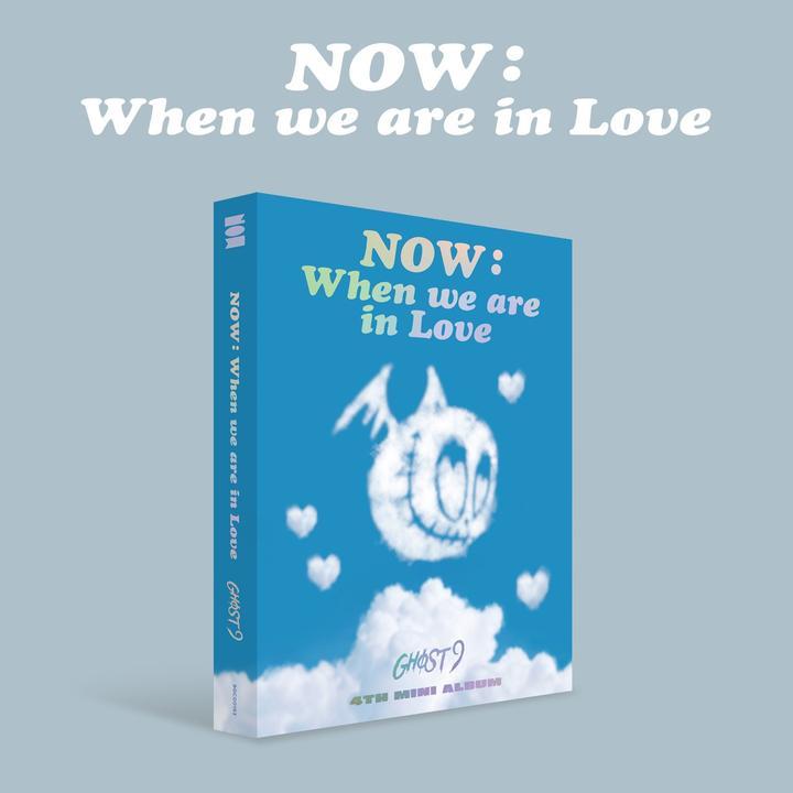 GHOST9 • NOW: When we are in Love