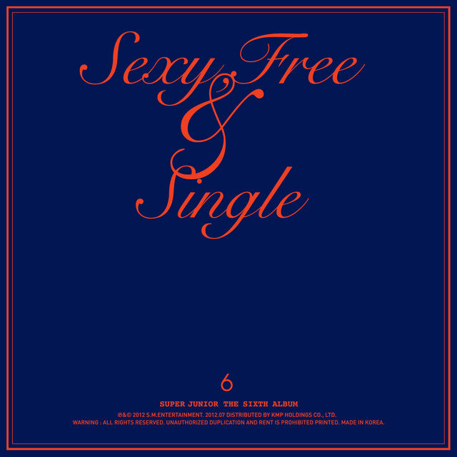 Super Junior - Sexy, Free & Single