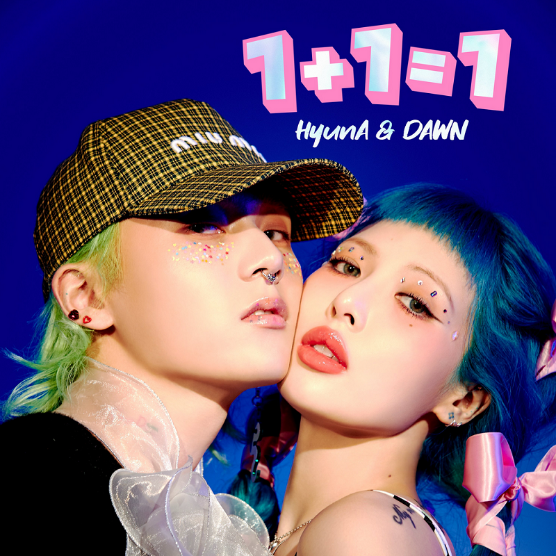 HyunA & DAWN • 1+1=1