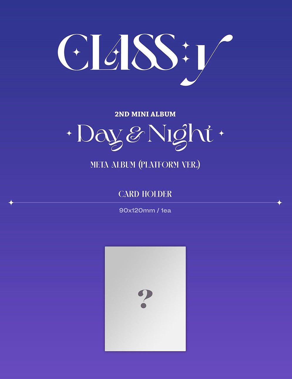 CLASS:y • Day&Night