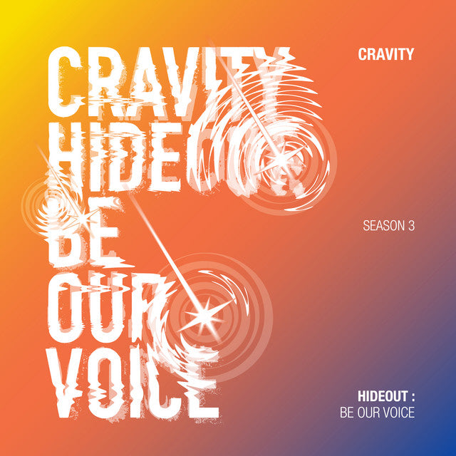 Cravity • Hideout Season 3: Be Our Voice