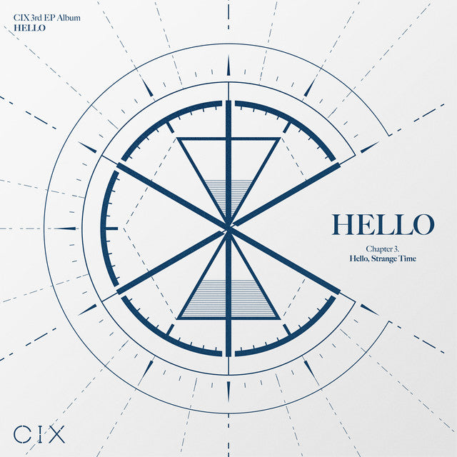 CIX • Hello Chapter 3: Hello, Strange Time