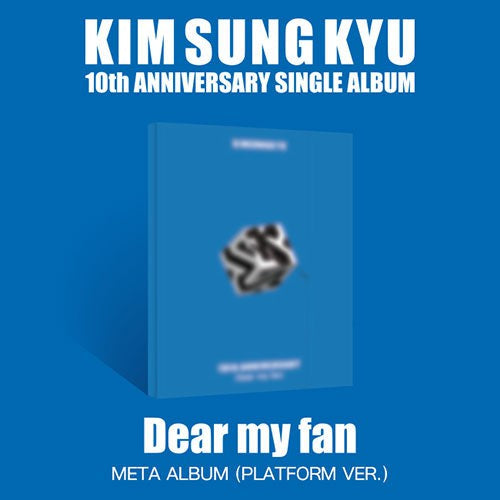 Kim Sung Kyu - Dear My Fan (Platform Ver.)