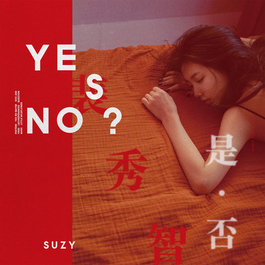 Bae Suzy • Yes? No?