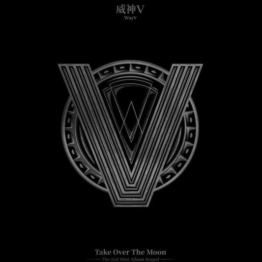 WayV • Take Over The Moon: Sequel