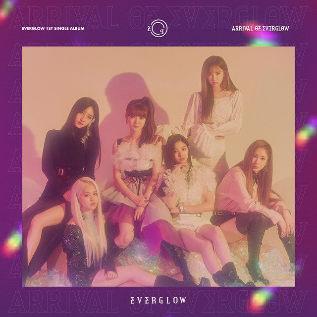 EVERGLOW • ARRIVAL OF EVERGLOW