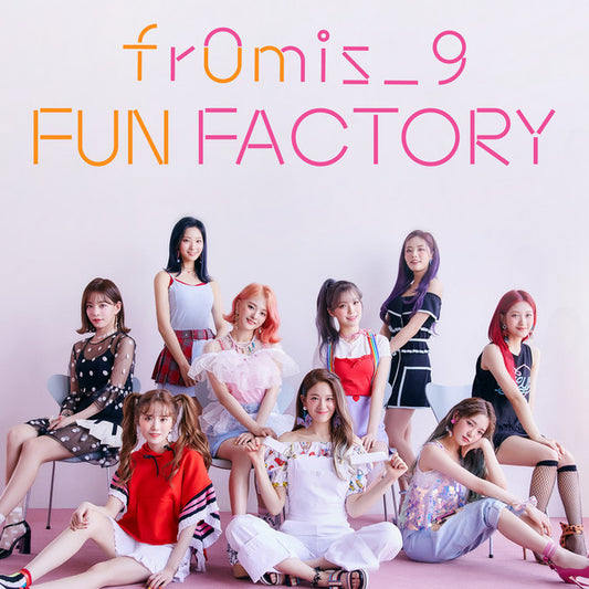 fromis_9 • Fun Factory