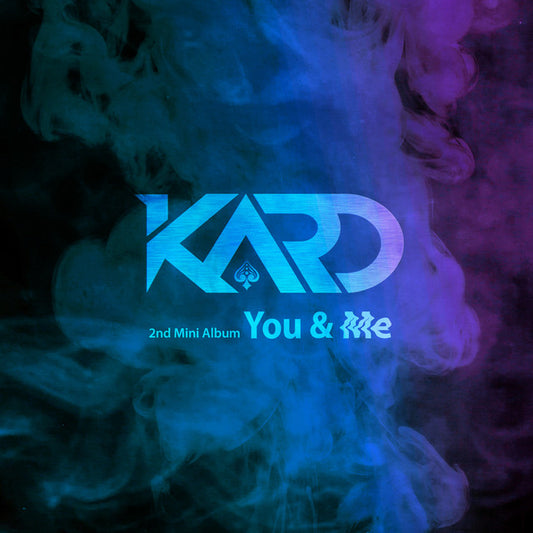 KARD - You & Me