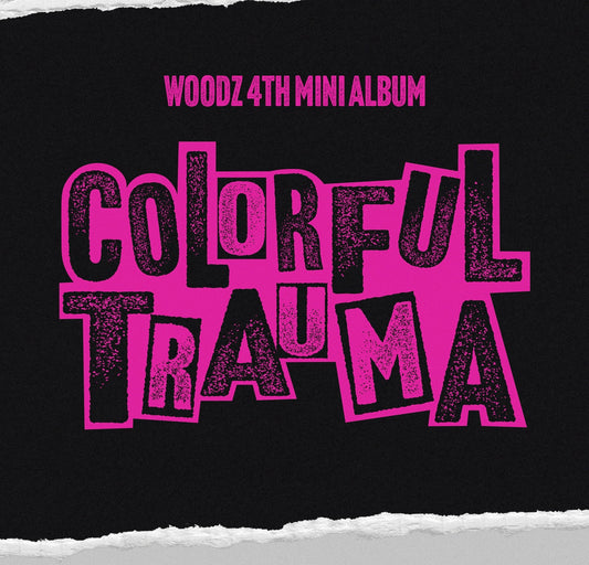 Woodz - Colorful Trauma