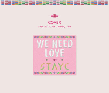 STAYC • WE NEED LOVE