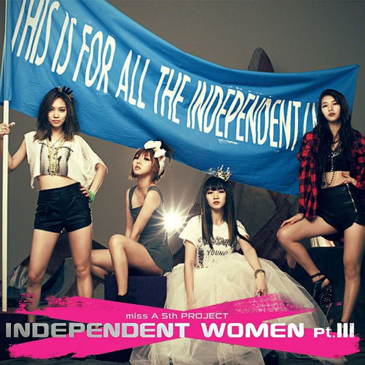 miss A - Independent Women pt.III