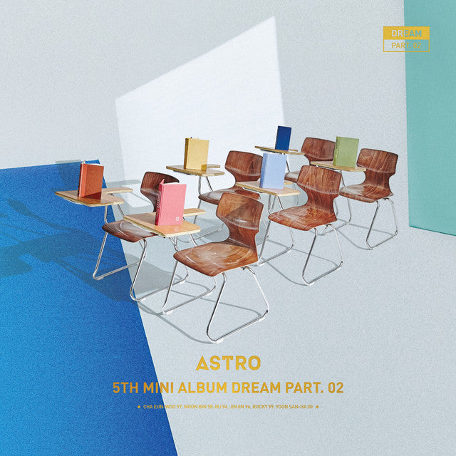 ASTRO • Dream Part.02