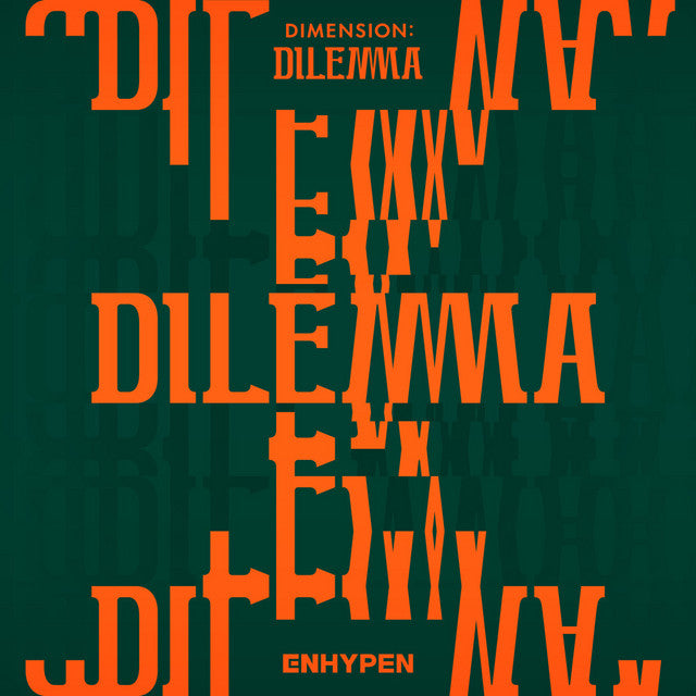 ENHYPEN • Dimension: Dilemma