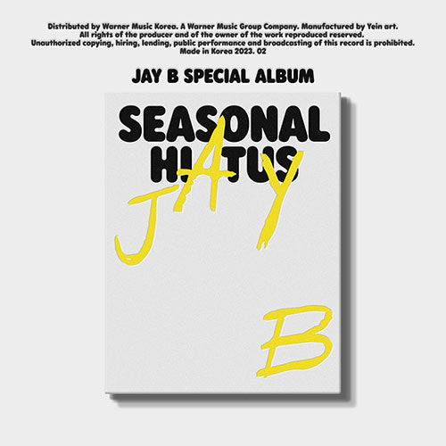 Jay B • Seasonal Hiatus