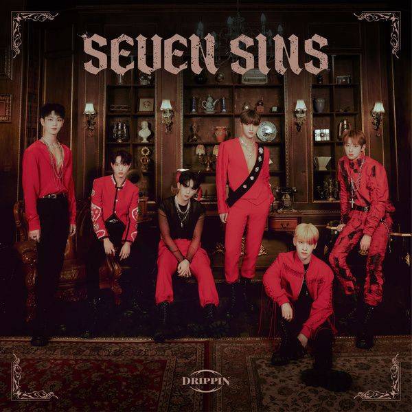 DRIPPIN - Seven Sins