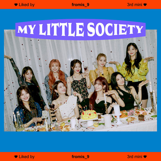 fromis_9 • My Little Society