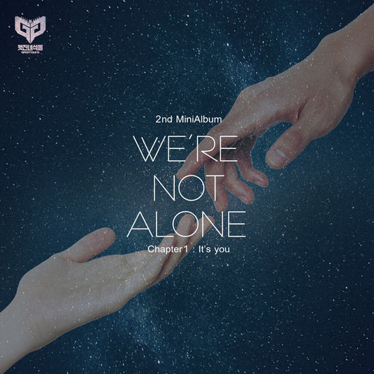 GreatGuys - We’re Not Alone_Chapter 1: It’s You