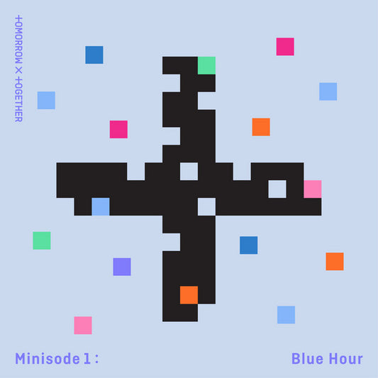 TXT • Minisode 1: Blue Hour
