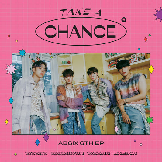 AB6IX • TAKE A CHANCE