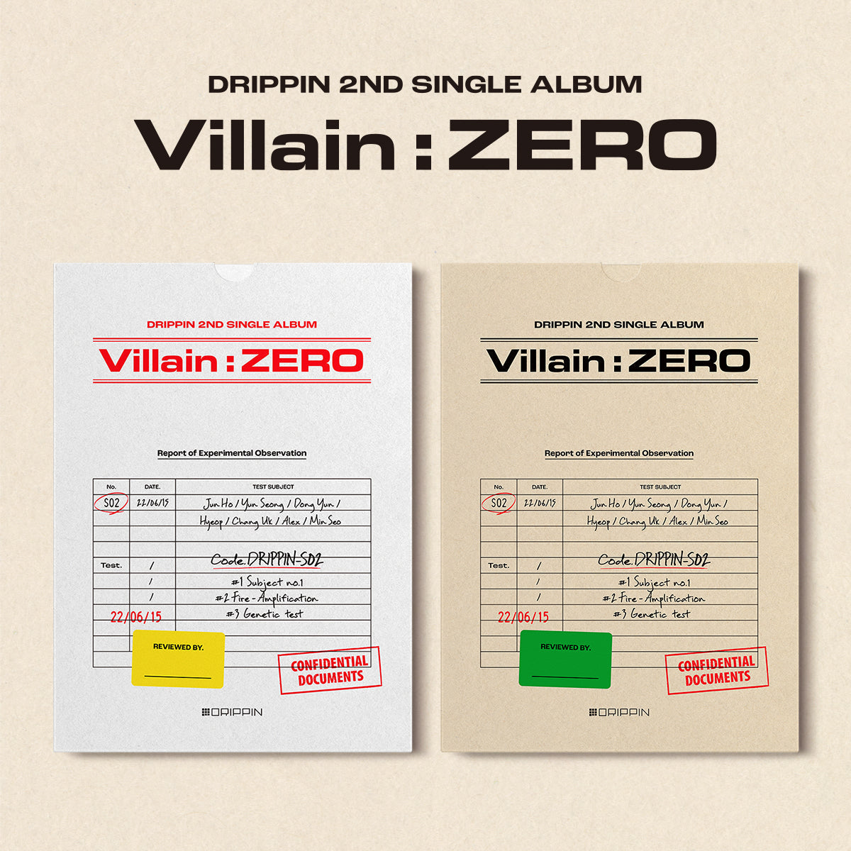 DRIPPIN - Villain: ZERO