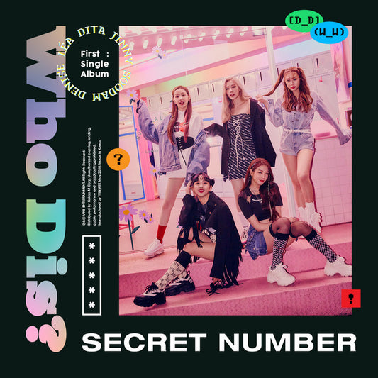 Secret Number - Who Dis?